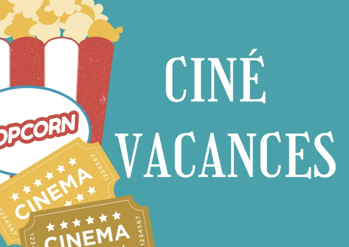 Illustration de l'événement : Ciné vacances