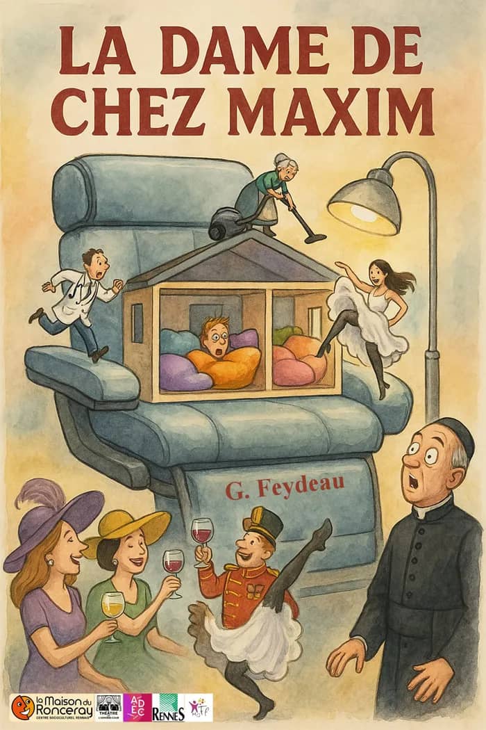 Illustration de l'événement : "La dame de chez Maxim" de Feydeau, par le Théâtre de l'Arrière Cour