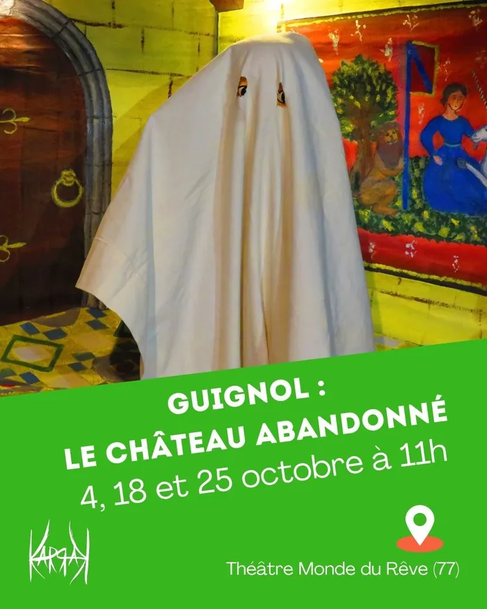 Illustration de l'événement : Guignol et le Château abandonné