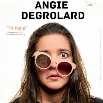 Illustration de l'événement : Angie Degrolard - Je repp