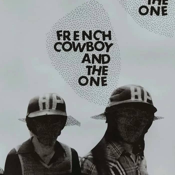 Illustration de l'événement : FRENCH COWBOY AND THE ONE