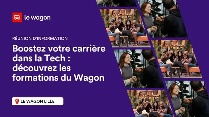 Illustration de l'événement : Boostez votre carrière dans la Tech : découvrez les formations du Wagon Lille
