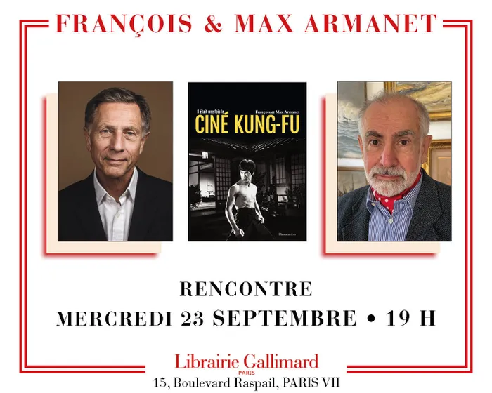 Illustration de l'événement : François & Max Armanet présentent « Il était une fois le ciné Kung-Fu »
