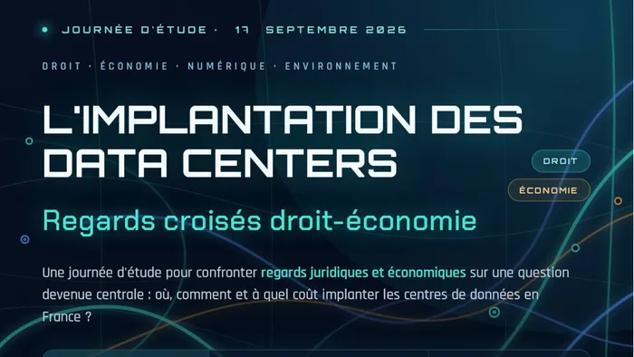 Illustration de l'événement : L'implantation des Data Centers. Regards croisés droit-économie