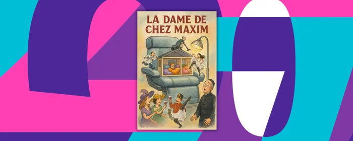 Illustration de l'événement : La dame de chez Maxim