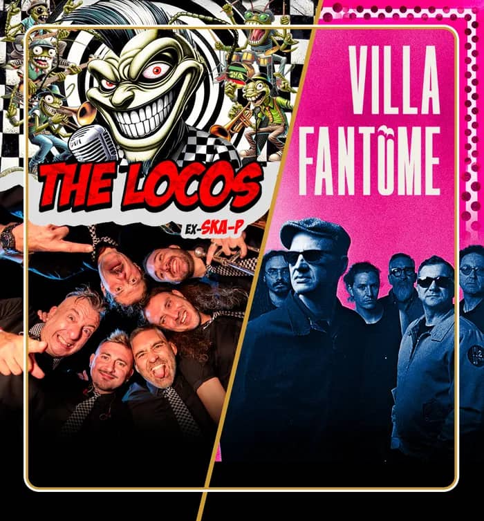 Illustration de l'événement : The Locos + Villa Fantôme