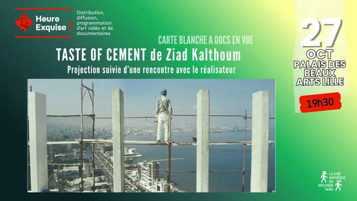 Illustration de l'événement : Projection LE GOUT DU CIMENT en présence du réalisateur ZIAD KALTHOUM