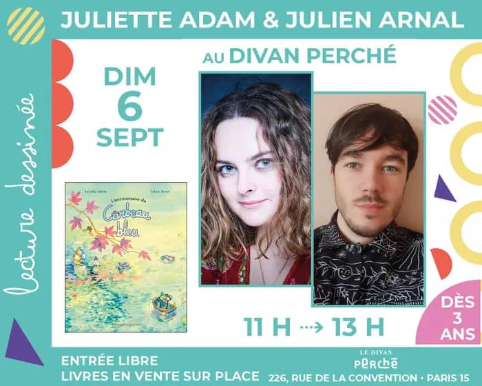 Illustration de l'événement : Jeunesse : lecture dessinée Juliette Adam et Julien Arnal dédicacent « L'Anniversaire du Corbeau bleu »