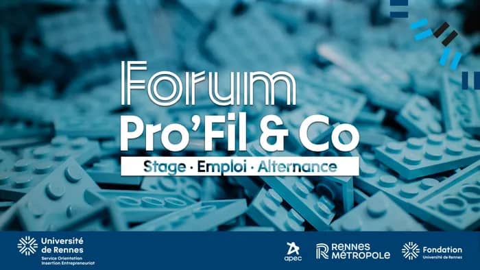 Illustration de l'événement : Forum Pro'Fil & Co / Le Career Day de l'Université de Rennes (Stage · Emploi · Alternance)