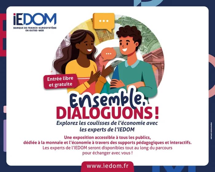 Illustration de l'événement : Exposition sur l'économie "Ensemble dialoguons" de l'IEDOM à la Maison des initiatives locales