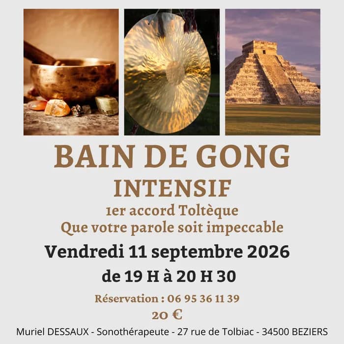 Illustration de l'événement : Bain de Gong Intensif à Béziers