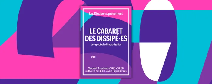 Illustration de l'événement : Le Cabaret des Dissipé·es