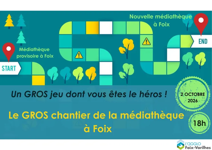 Illustration de l'événement : Le GROS chantier de la médiathèque à Foix