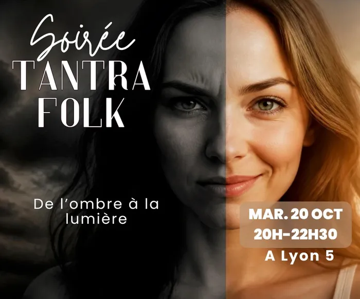 Illustration de l'événement : soirée tantrafolk : de l'ombre à la lumière