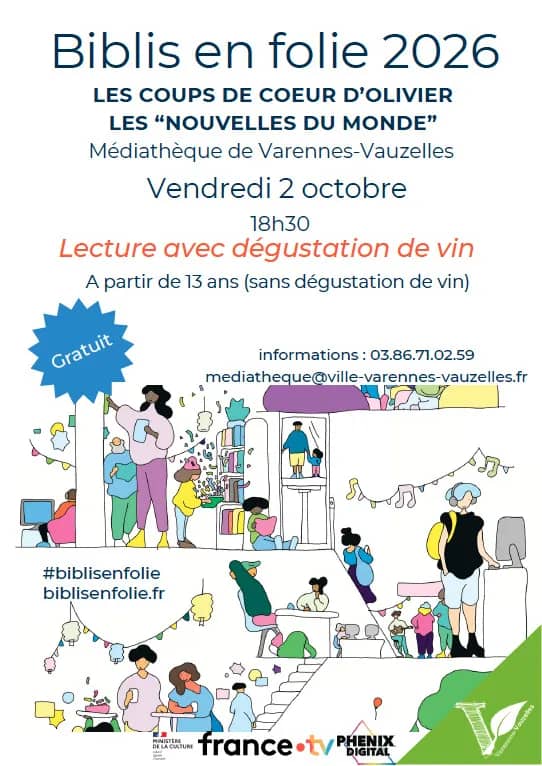 Illustration de l'événement : Biblis en folie - les coups de coeur d'Olivier : "Des nouvelles du monde"