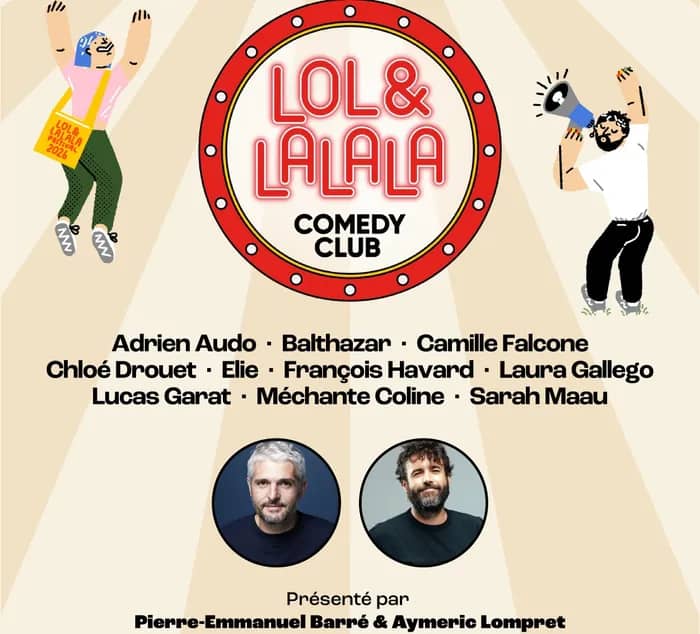 Illustration de l'événement : LOL & LALALA COMEDY CLUB
