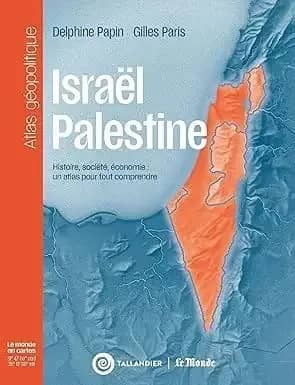 Illustration de l'événement : Conférence : ISRAËL - PALESTINE, REGARDS CARTOGRAPHIQUES par Delphine Papin