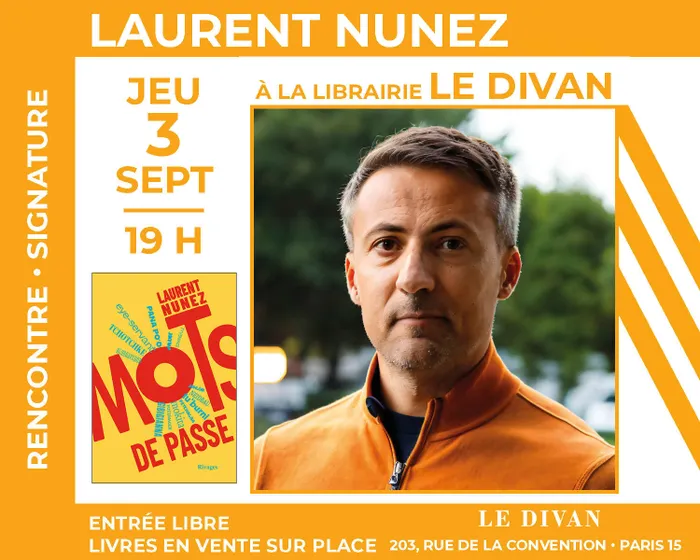 Illustration de l'événement : Laurent Nunez présente « Mots de passe »