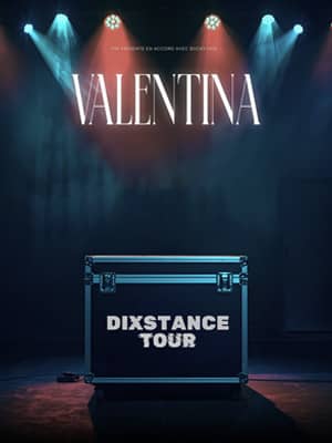 Illustration de l'événement : Valentina - Dixstance Tour
