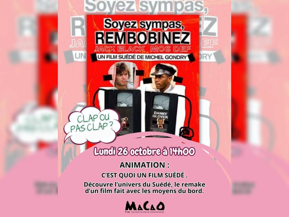 Illustration de l'événement : Clap ou pas clap - "Soyez sympas, rembobinez"