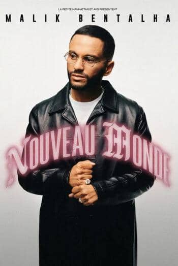 Illustration de l'événement : Malik Bentalha - Nouveau Monde