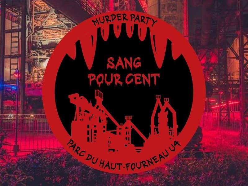 Illustration de l'événement : Murder Party Sang pour cent