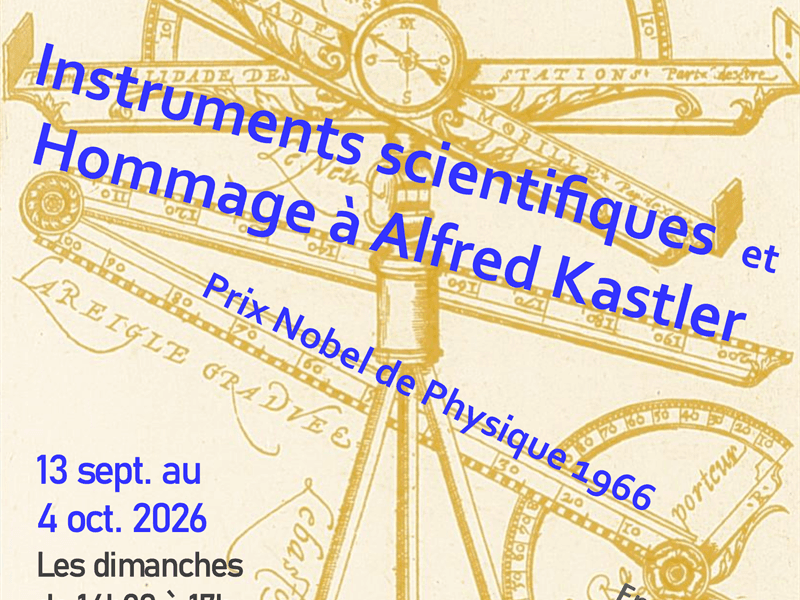 Illustration de l'événement : Instruments scientifiques et hommage à Alfred Kastler