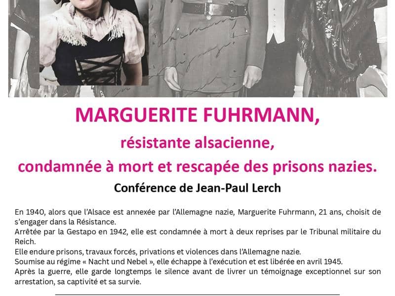 Illustration de l'événement : Conférence - Marguerite FUHRMANN, résistante alsacienne, condamnée à mort et rescapée des prisons nazies.