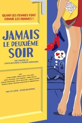 Illustration de l'événement : Jamais le deuxième soir