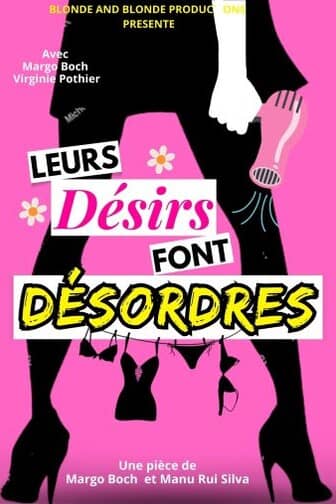 Illustration de l'événement : Leurs désirs font désordres