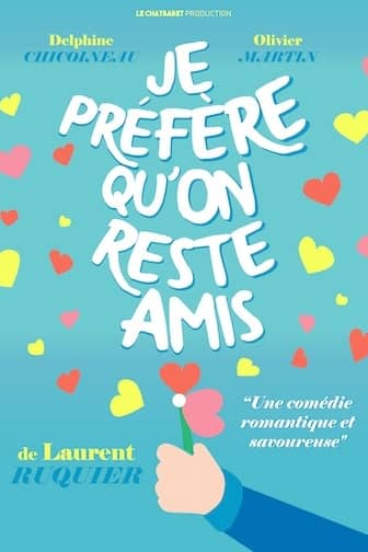 Illustration de l'événement : Je préfère qu'on reste amis