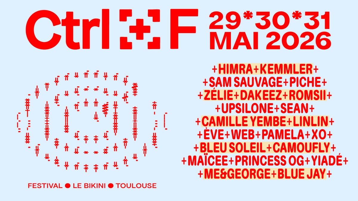 Illustration de l'événement : FESTIVAL CTRL + F