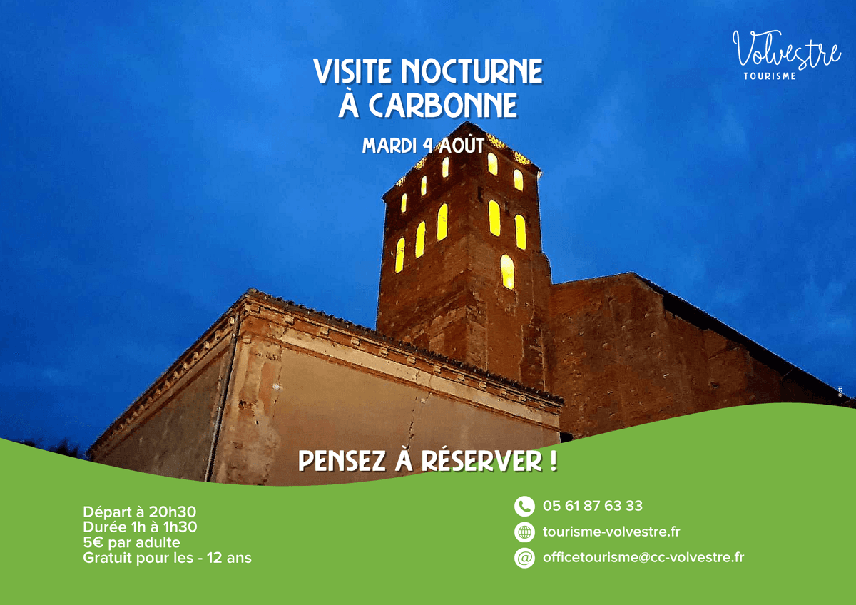 Illustration de l'événement : VISITE NOCTURNE : CARBONNE