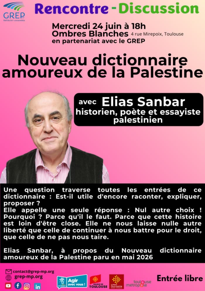 Illustration de l'événement : Rencontre avec Elias SANBAR autour de son livre "LE NOUVEAU DICTIONNAIRE AMOUREUX DE LA PALESTINE"