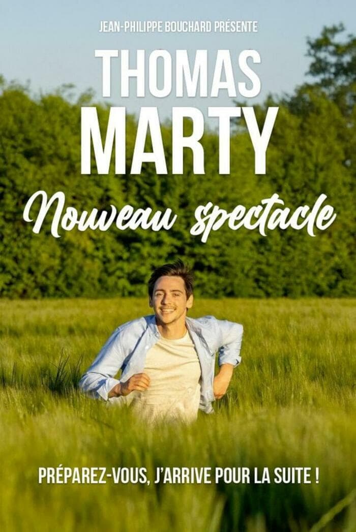 Illustration de l'événement : Thomas Marty "Nouveau Spectacle"