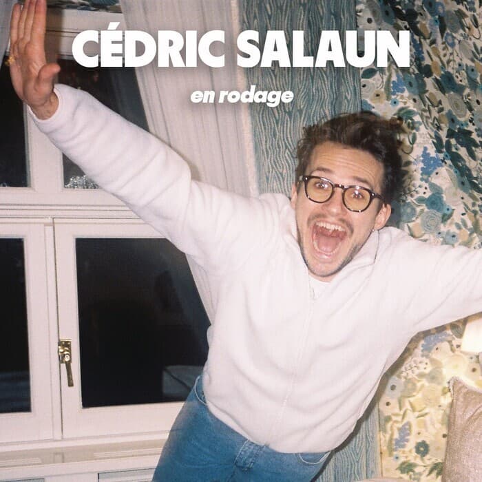 Illustration de l'événement : CÉDRIC SALAUN - En rodage