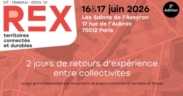 Illustration de l'événement : 3ème édition de REX Territoires connectés et durables