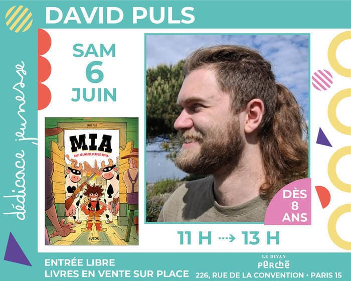 Illustration de l'événement : David Puls dédicace la bande dessinée « Mia, Haut les mains, peau de bovin ! »