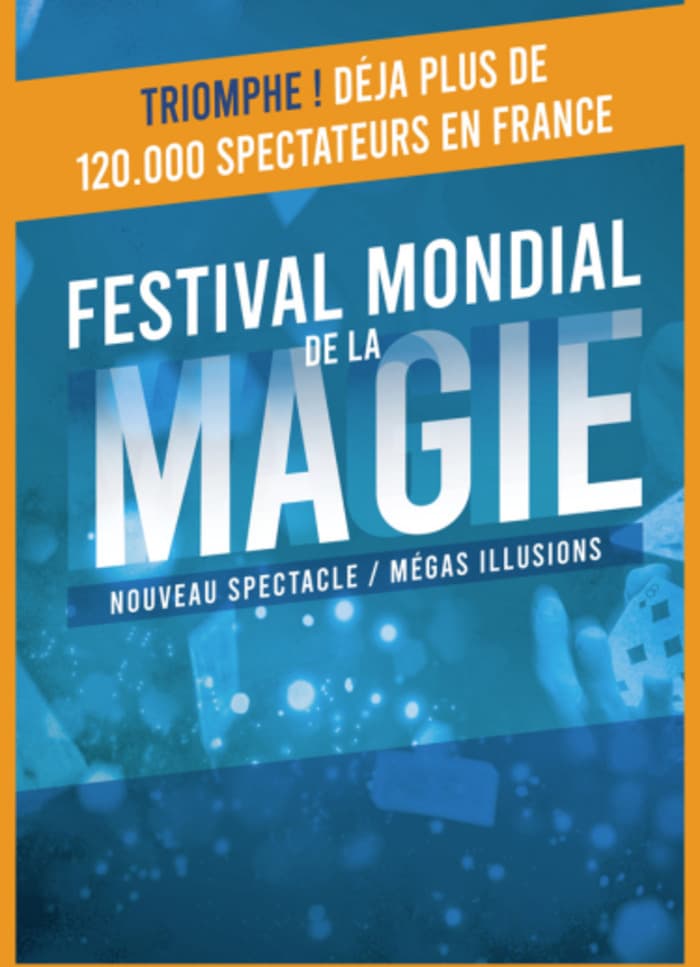 Illustration de l'événement : FESTIVAL MONDIAL DE LA MAGIE