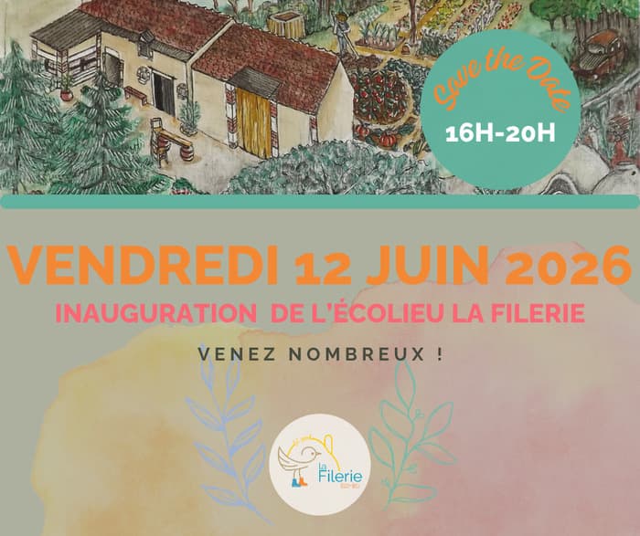 Illustration de l'événement : Inauguration de l'écolieu La Filerie
