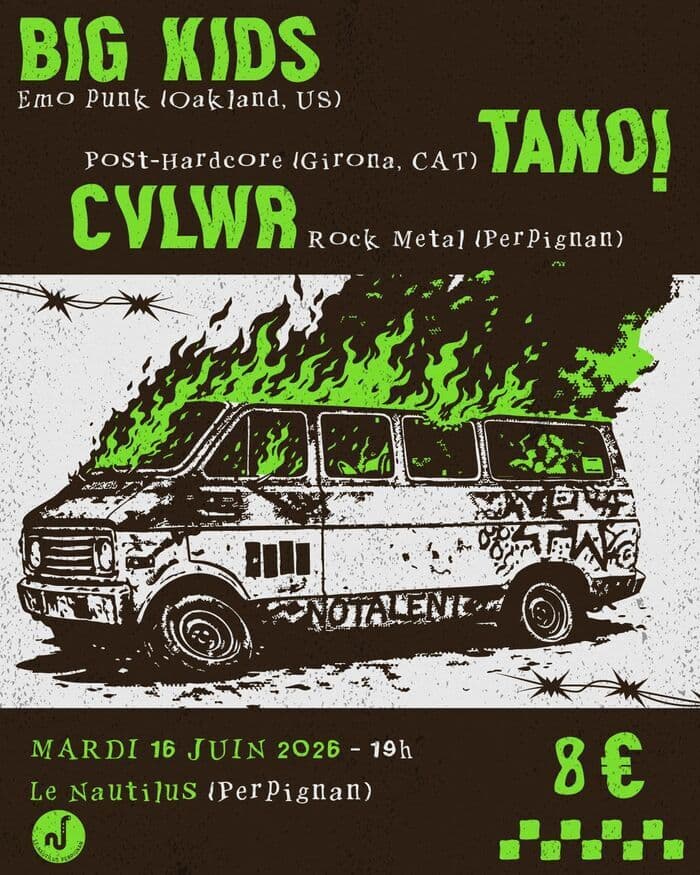 Illustration de l'événement : Big Kids (Punk-Rock, USA) + Tano! (Post-HC, Girona) + CVLWR (Rock Metal, Perpignan)