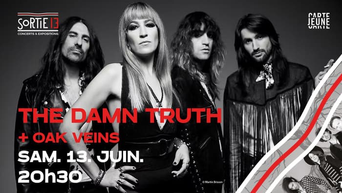 Illustration de l'événement : The Damn Truth + Oaks Veins