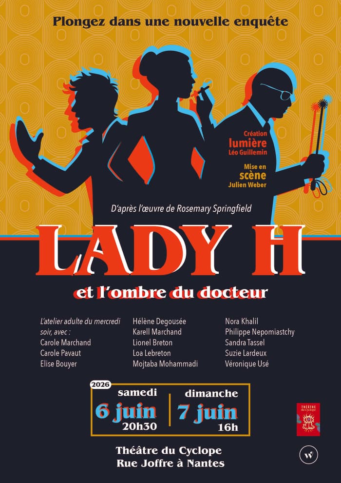 Illustration de l'événement : Lady H et l'ombre du docteur