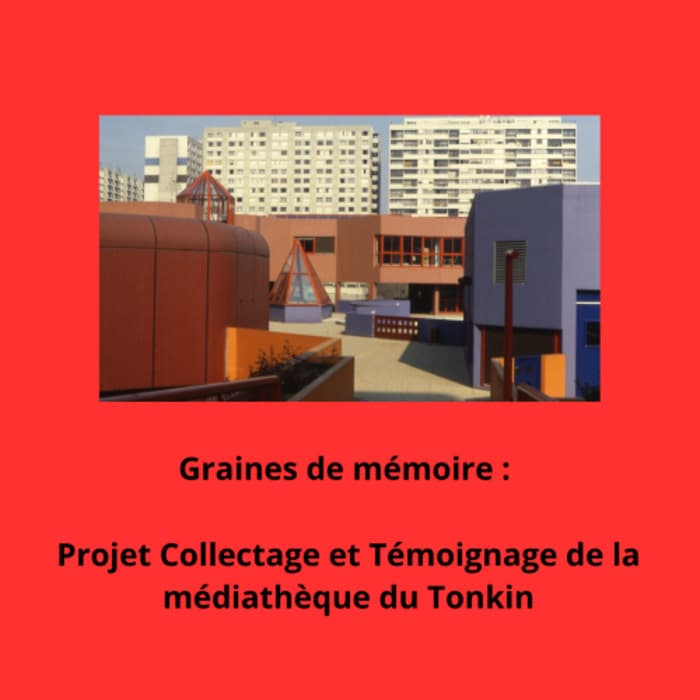 Illustration de l'événement : Graines de mémoire : collectage et témoignage de la médiathèque du Tonkin