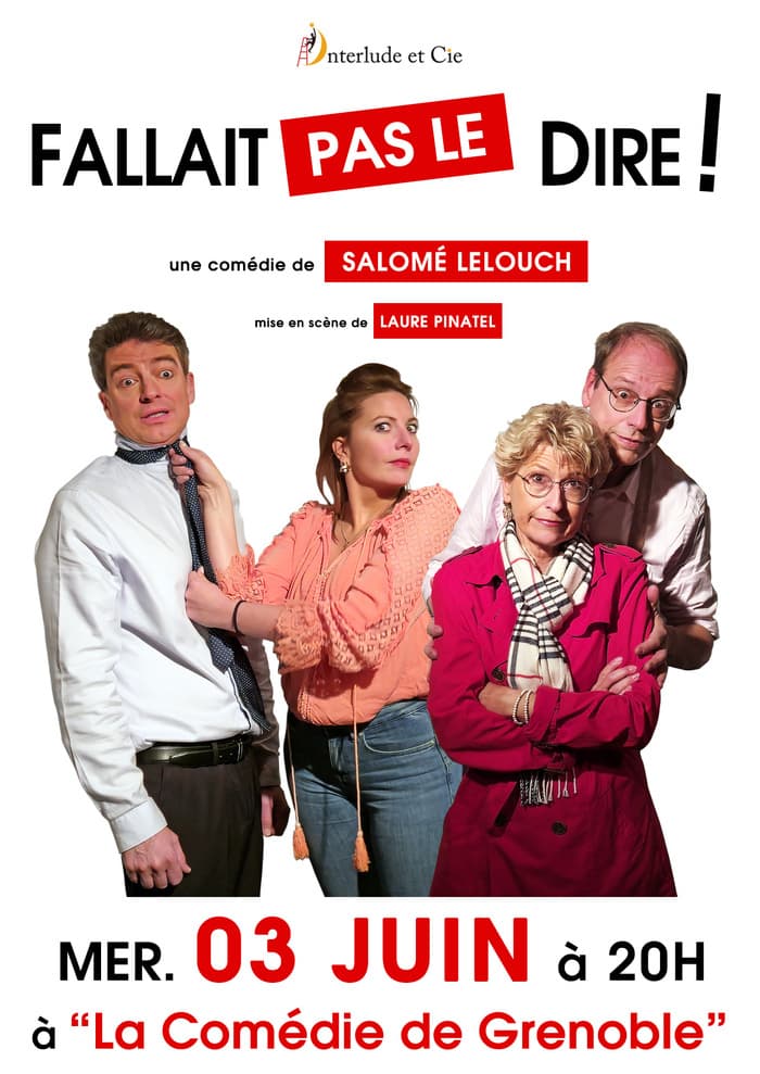 Illustration de l'événement : Fallait pas le Dire ! une comédie de Salomé LELOUCH