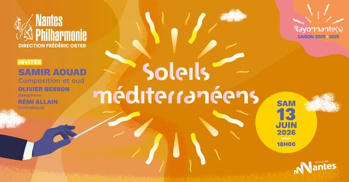 Illustration de l'événement : Soleils Méditerranéens - Concert de Nantes Philharmonie et Samir Aouad
