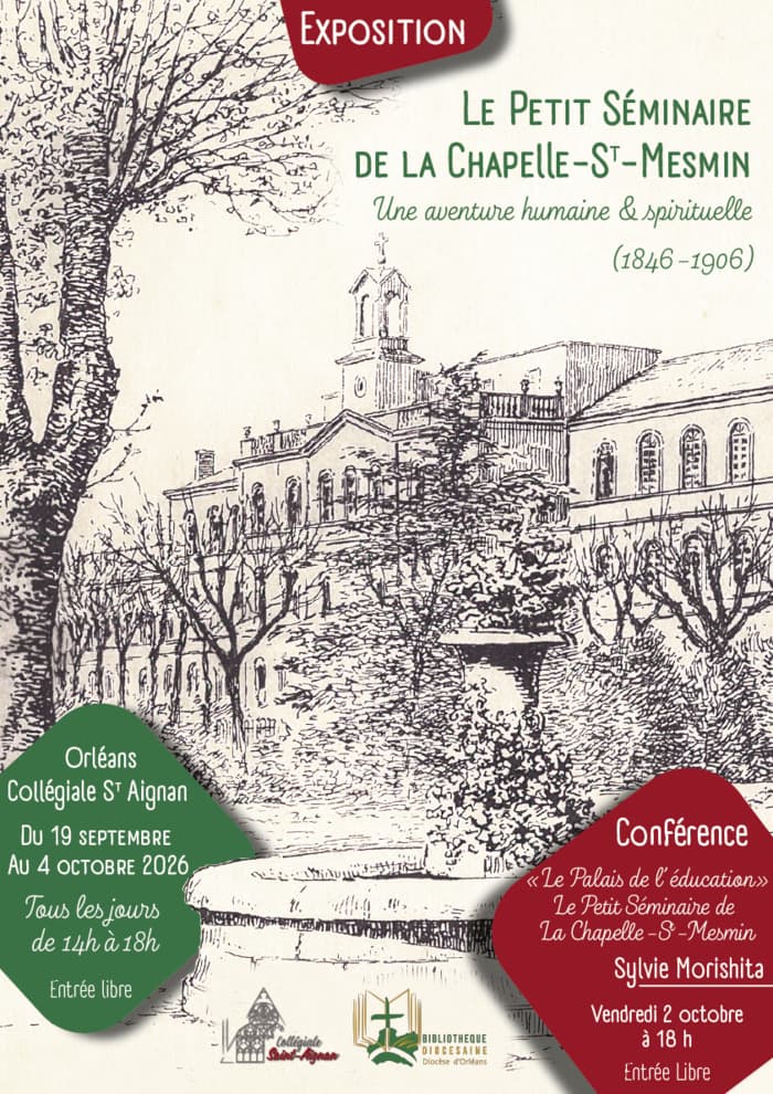 Illustration de l'événement : Le Petit Séminaire de la Chapelle-St-Mesmin : une aventure humaine & spirituelle