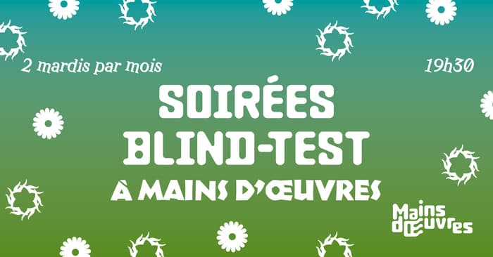 Illustration de l'événement : Soirée Blind-Test à Mains d’Œuvres