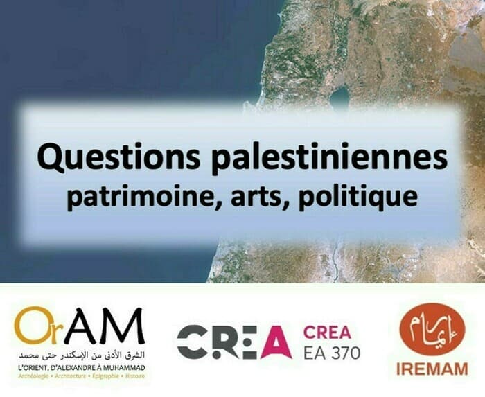 Illustration de l'événement : Questions Palestiniennes: patrimoine, art, politique 2025-2026
