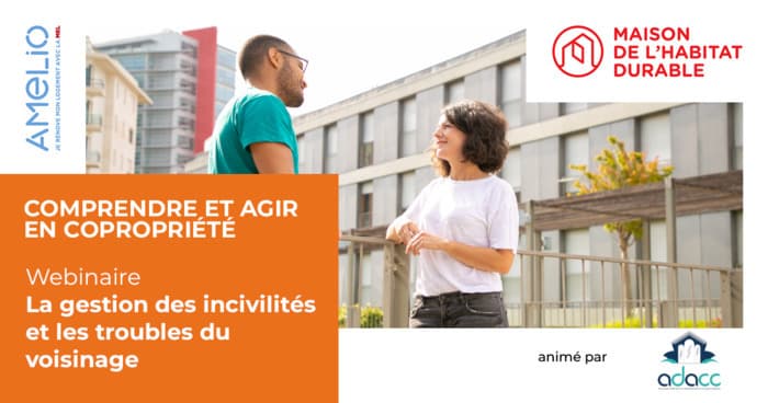 Illustration de l'événement : La gestion des incivilités et les troubles de voisinage : agir sans déraper